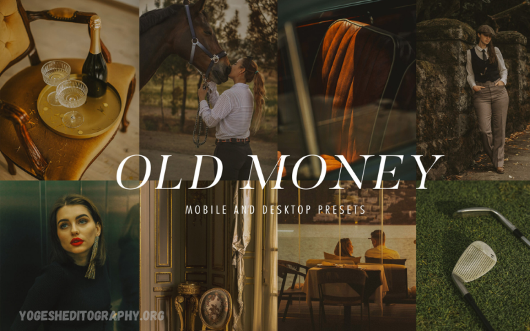 Old Money Lightroom Presets